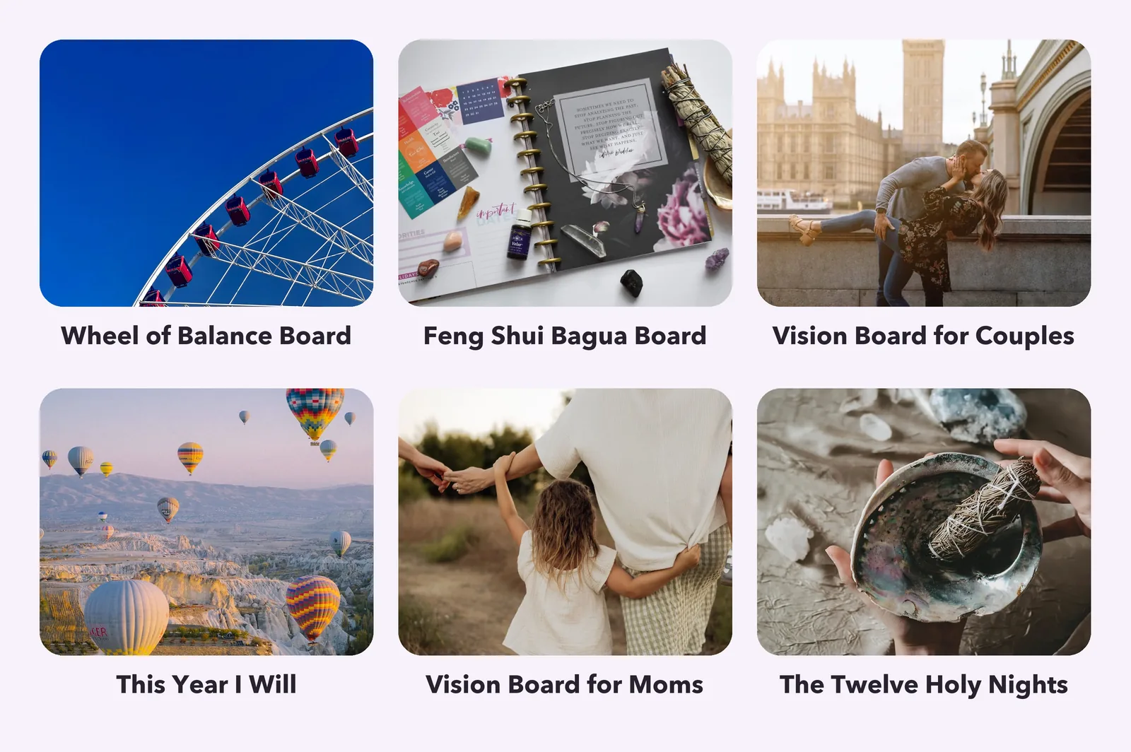 The six free VISIYA templates with their cover pictures: Wheel of Balance Board, Feng Shui Bagua Board, Vision Board for Couples, This Year I Will, Vision Board for Moms and The Twelve Holy Nights