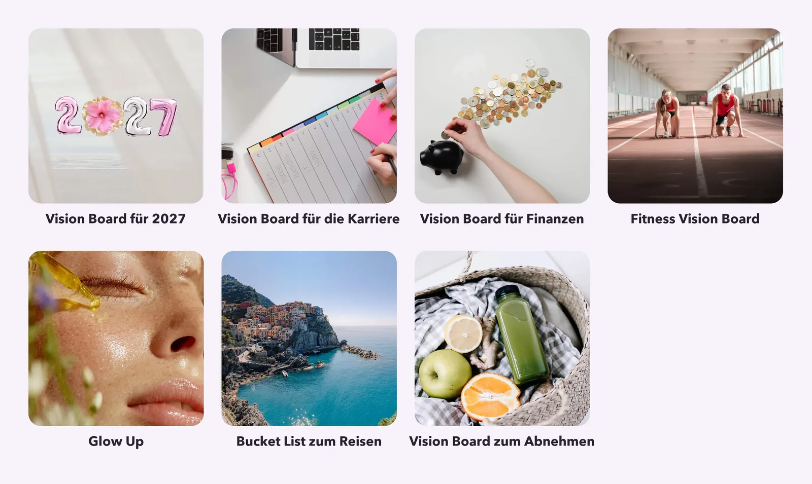Die sieben Vorlagen mit VISIYA Plus und ihre Titelbilder: Vision Board für 2027, Vision Board für die Karriere, Vision Board für Finanzen, Fitness Vision Board, Glow Up, Bucket List zum Reisen und Vision Board zum Abnehmen
